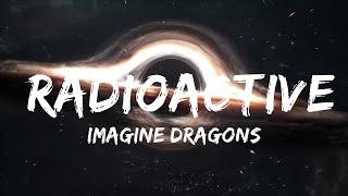 Imagine Dragons - Radioactive Lyrics Top Lyrics