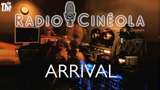 THE THE – RADIO CINÉOLA ARRIVAL