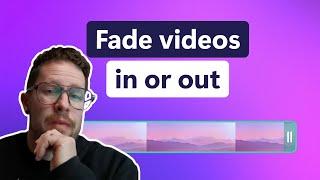 How to fade videos in and out FREE