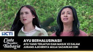 MULAI SADARKAN DIRI Ayu Pingsan Dan Masuk Ke Jurang  CINTA BERAKHIR BAHAGIA  Eps.105 13