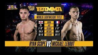 BAMMA 33 Ryan Scope vs Mickael Lebout