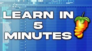 Learn FL Studio In 5 MINUTES Beginner Tutorial