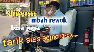 tua_ tua keladi makin tua makin menjadi  DRIVER LEGEND MBAH REWOK  bus harapan jaya