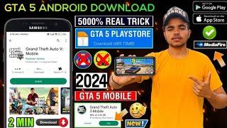  How To Download GTA 5 For Android  Download Real GTA 5 On Android 2024  GTA 5 Mobile Download