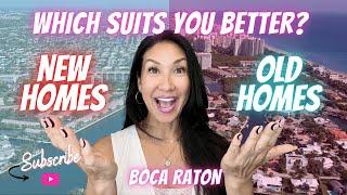 Discover Boca Raton Real Estate  New Homes at a Premium or Renovated Old Homes for Value?