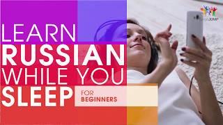 Learn Russian while you Sleep For Beginners Learn Russian words & phrases while sleeping