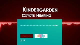 Coyote Hearing  Kindergarden