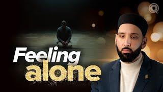 How Do I Find Love in Loneliness?  Why Me?  EP. 18  Dr. Omar Suleiman  A Ramadan Series on Qadar