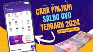 Cara Pinjam Saldo OVO Terbaru 2024  Cara Pinjam Uang Di Aplikasi OVO