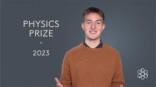 Exploring the world of electrons  2023 Nobel Prize in Physics  One-minute crash course
