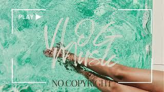 Summer Nights  No Copyright  Summer Vibe  Beach Music  Party Music  Vlog Music  BGM