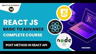 React Tutorial In Hindi #58 React Fetch API Post Method  React JS Tutorial For Beginners