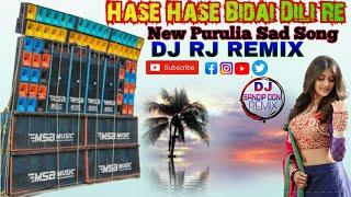 Hase Hase Bidai Dili Re New Purulia Sad Song Pop Bass Mix Dj RJ Remix