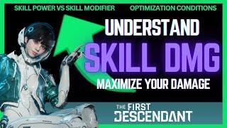 FULL SKILL DAMAGE GUIDE for #thefirstdescendant  SKILL POWER VS SKILL MODIFIER