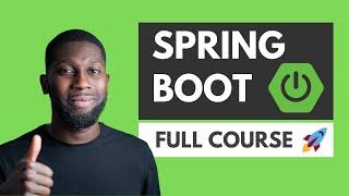 Spring Boot Tutorial  Full Course 2023 NEW