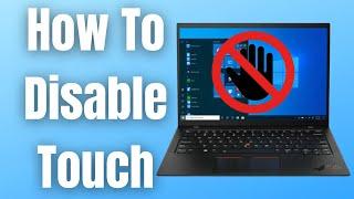 How To Disable Touchscreen On Windows 1011 Computer