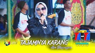 TAJAMNYA KARANG - Asri Mayangsari - TA and TA Benar Benar Dangdut - Kusuma nada Audio - Live  Demak