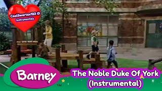 Barney The Noble Duke Of York Instrumental