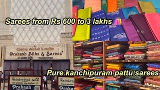 PRAKASH SILKS at kanchipuram PURE KANCHI SILK SAREESfrom RS 600 to 3 lakhs LAVENDER TALES