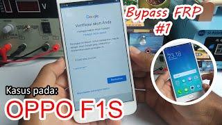 Bypass Akun Google FRP OPPO F1S