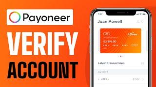 How To Verify Payoneer Account - Full Guide 2024