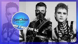 Eurovision Song Contest 2019 - My Final Top 41 Before the show - From 