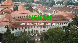 INSIEME Kampus Santa Angela Bandung