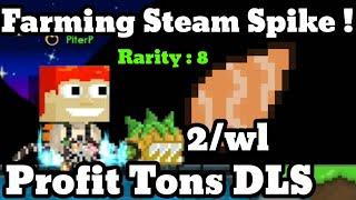 Trying to Farm Steam Spikes  Farmable Price 21 WL  Daily quest Item   Growtopia