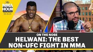 Ariel Helwani The Best Non-UFC Fight in MMA - The MMA Hour