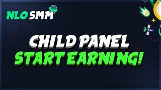 Child Panel - How To Earn Money With SMM Panel 2023 Method