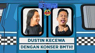 KEJAR SETORAN - DUSTIN TIFFANI JUGA DICUEKIN 2 MENIT