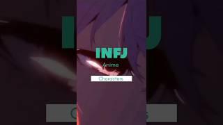 INFJ Anime Characters  MBTI  Part 2 