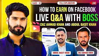 Earn Money From Facebook in 2024 With Ijaz Ahmed khan And Abdul Basit Khosa  Facebook Earning2024