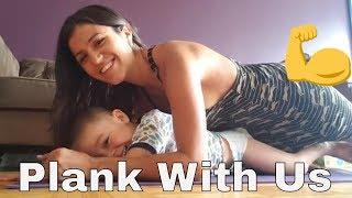 How To Hold A Plank and Play With Your Baby