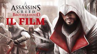 ASSASSINS CREED BROTHERHOOD IL FILM COMPLETO ITA