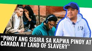 PINOY ANG SISIRA SA KAPWA PINOY  CANADA IS LAND OF SLAVERY  BUHAY CANADA  RHODS CHANNEL