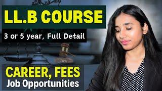 LLB Course Details Career in Law Roadmap