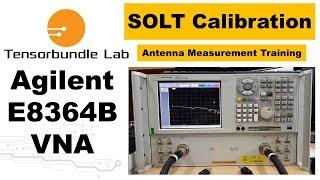 Two Port Calibration of Agilent E8364B VNA