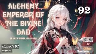 Alchemy Emperor of the Divine Dao   Episode 92 Audio   Li Meis Wuxia Whispers