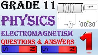 GR 11 PHYSICS ELECTROMAGNETISM QUESTIONS & ANSWERS 1