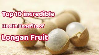 Top 10 Incredible Health Benefits of Longan Fruit  Health Tips  Sky world