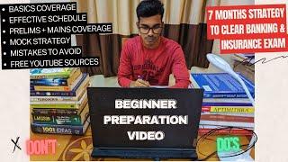 beginner preparation video for bank exam  7 months strategy  IBPS SBI Insurance  self preparation