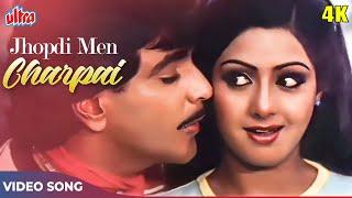 Jhopdi Men Charpai Song 4K - Asha Bhosle Kishore Kumar  Jeetendra Sridevi  Mawaali Songs