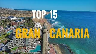 Top 15 Best Things to do & see in Gran Canaria 