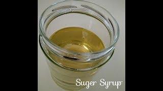 Sugar Syrup for drinks recipe  how to make easy sugar syrup  Episode 36
