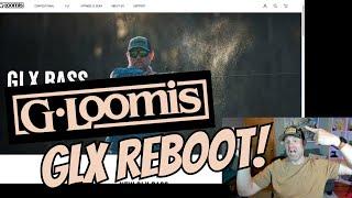 The Gloomis 2024 GLX REBOOT is HERE Lets window browse