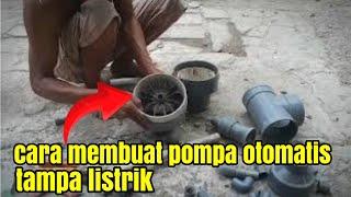 Rahasia tukang ledeng yg jarang orang memahami cara membuat pompa air water pump ide kreatif DIY