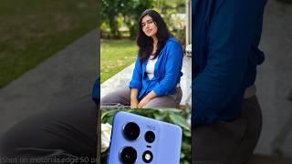 Moto edge 50 pro camera test #shorts #short #ytshorts #viralshort #viralshort #motoedge50pro