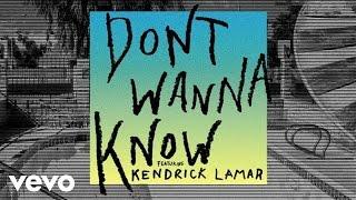 Maroon 5 - Dont Wanna Know ft. Kendrick Lamar Audio