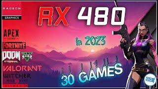 AMD RX 480 4GB in 30 GAMES         2023